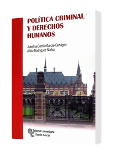POLÍTICA CRIMINAL Y DERECHOS HUMANOS..